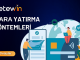 Betewin Para Yatırma Yöntemleri